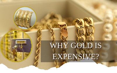 Why Gold is expensive?